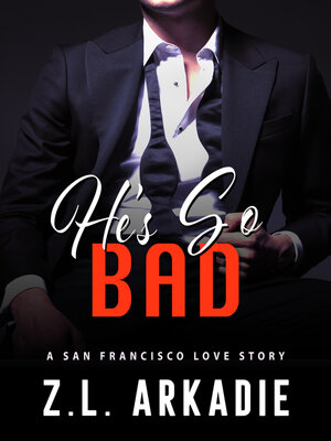 cover image of He's So Bad